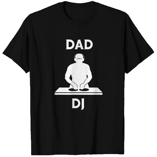 Mens Dad DJ Turntable Music Producer Father Hip Hop Artist T-Shirts