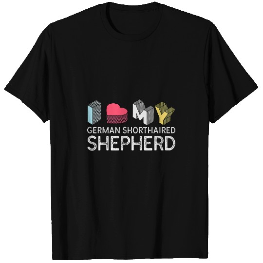 Funny German Shorthaired Pointer Lover T-Shirts
