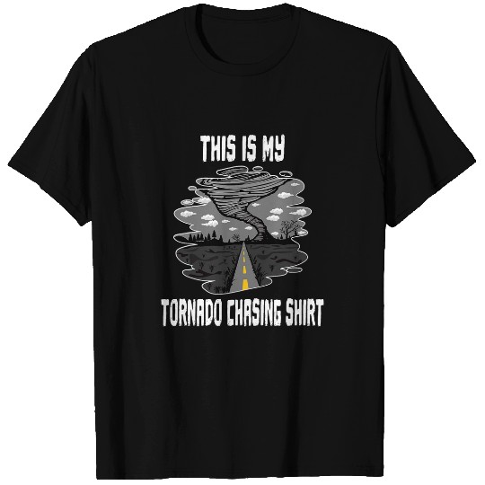 This Is My Tornado Chasing Meteorologist Hurricane T-Shirts