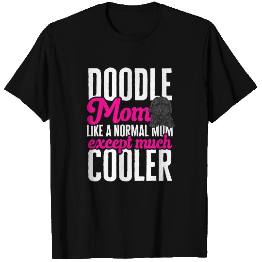 Black Goldendoodle dog Dood Doodle Mom Doodle Dog T-Shirts