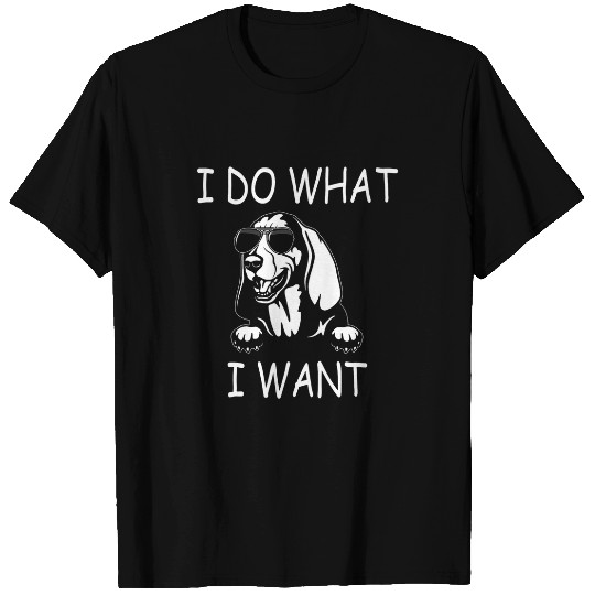 I do what I want Basset Hound Funny Dog T-Shirts