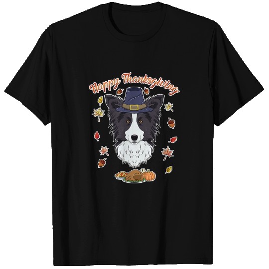 Discover Happy Thanksgiving I Dog Lover I Border Collie T-Shirts