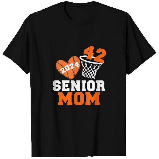 Senior Mom 2024 Class of 2024 Basketball Player Number 42 T-Shirts