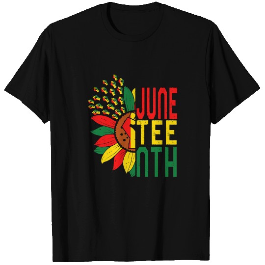 Juneteenth Fist Sunflower Black History African American Fre T-Shirts