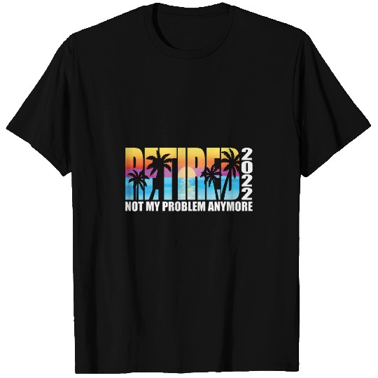 Retired Men Women Palm Trees Retiree Funny Retirement T-Shirts