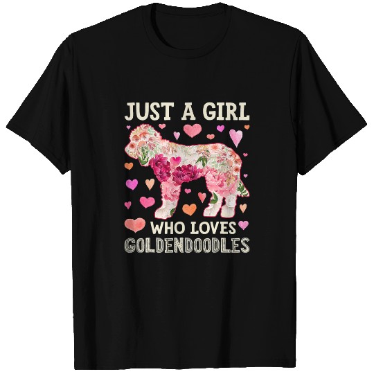 Dog Goldendoodle Flower Women Just A Girl Who Loves T-Shirt T-Shirts