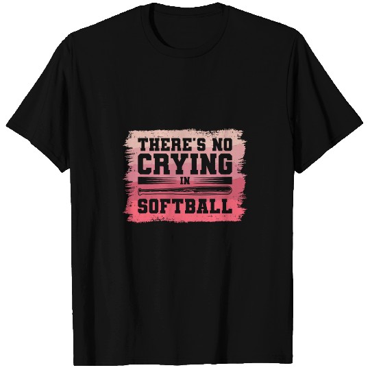 Discover Theres No Crying In Softball Softballer T-Shirts