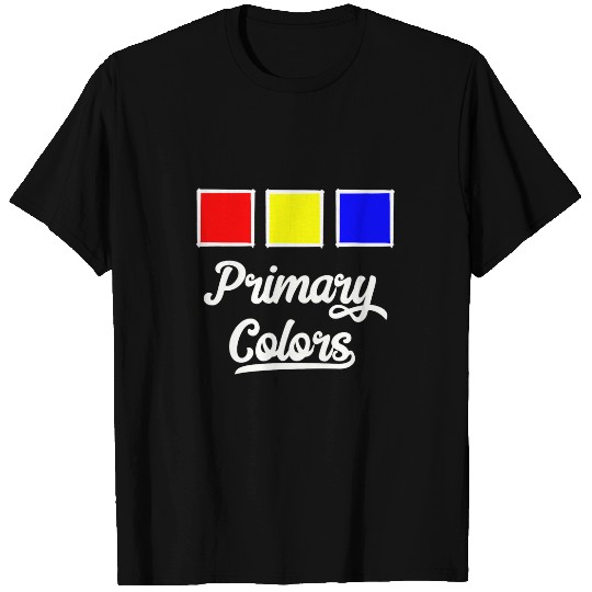Primary Colors Red Yellow Blue Student of Art or Teachers T-Shirts