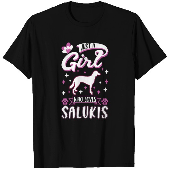 Just a girl who loves Salukis Persian Greyhound Saluki T-Shirts