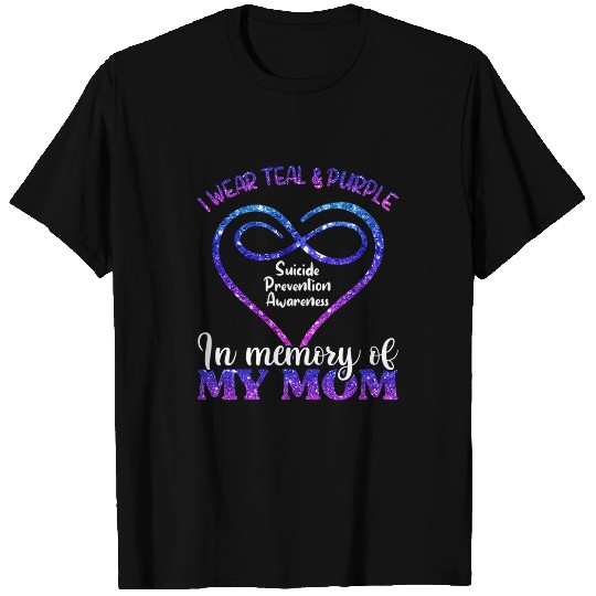 suicides Prevention s Teal Purple In Memory Of My Mom T-Shirts