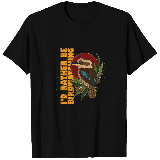 Laughing kookaburra Australia birdwatching biologist birding 6 T-Shirts