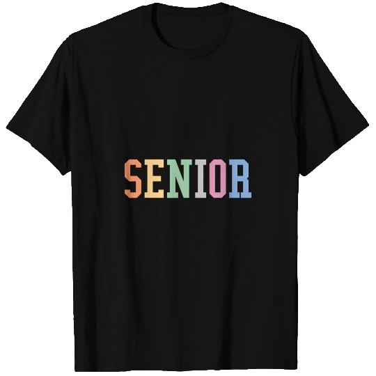Senior Class Men Women Boys Girls Graduation Senior T-Shirts