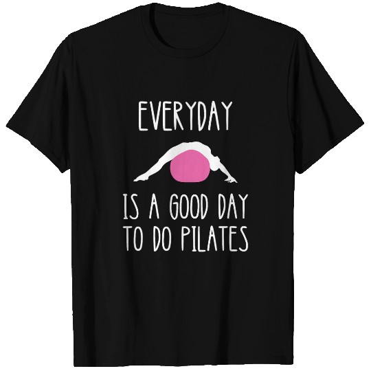 Discover Pilates Good Day Pilates Workout Pilates Fitness Instructor T-Shirts