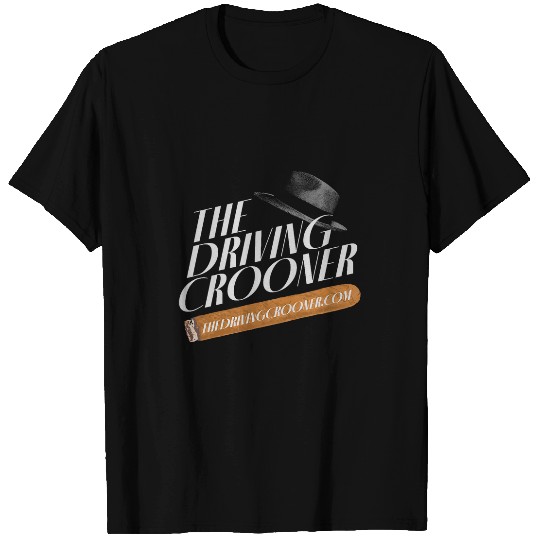 The Driving Crooner I Think You Should Leave 1 T-Shirts