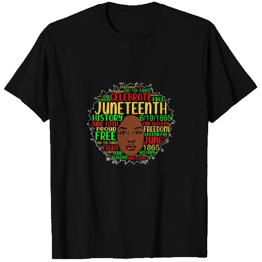 Juneteenth Black History Natural Hair Afro Word Art 1865 T-Shirts