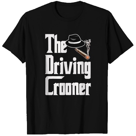 The Driving Crooner I Think You Should Leave T-Shirts