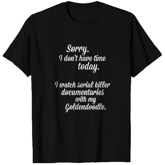 Dog Goldendoodle I watch documentaries with my Goldendoodle T-Shirt T-Shirts