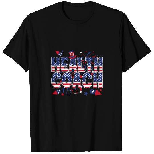 Discover 4th Of July Health Coachs American Flag Health Coaching T-Shirts
