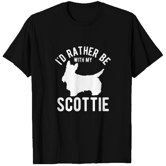 Scottish Terrier Id Rather Be With My Scottie Dog T-Shirts