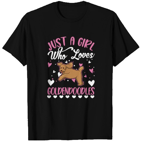 Dog Goldendoodle Just a girl who loves Goldendoodles 9 T-Shirts