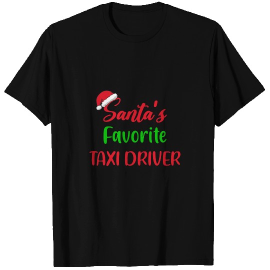 Santas Favorite Taxi driver Funny Gift Christmas Pajama Xmas T-Shirts