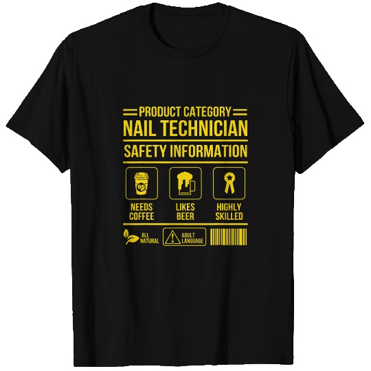 Nail Technician Safety Nail Tech Artist Manicurist T-Shirts