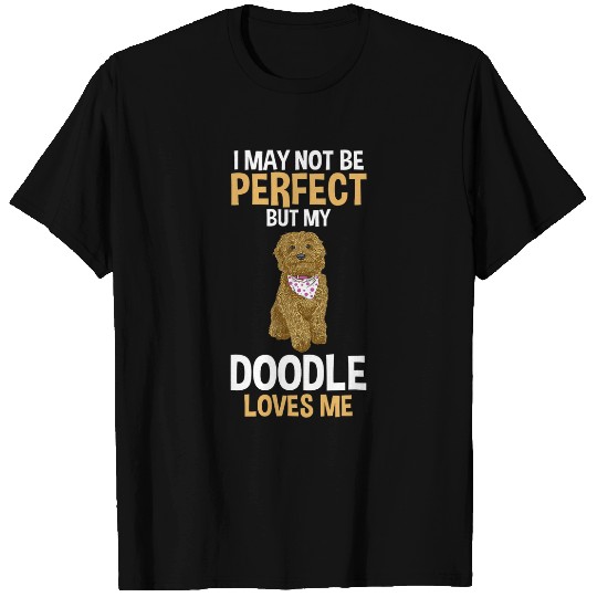 My Labradoodle Loves Me T-Shirts