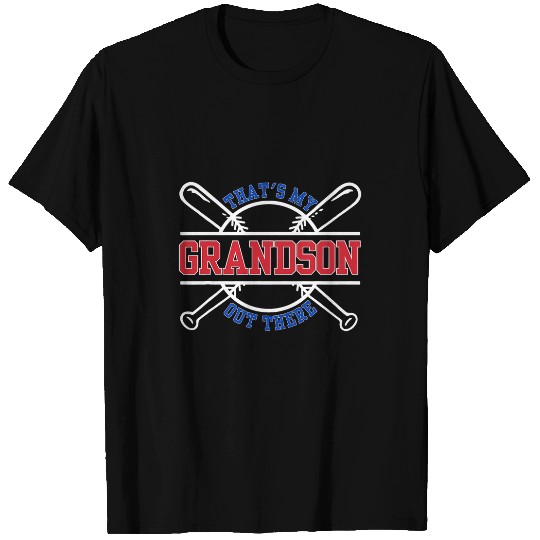 Thats My Grandson Out There Baseball Grandparents Graphic T-Shirts