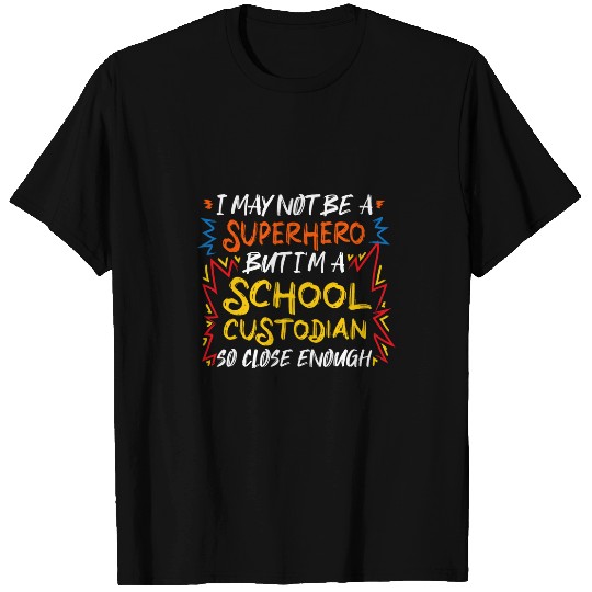 School Custodian Superhero Janitor T-Shirts