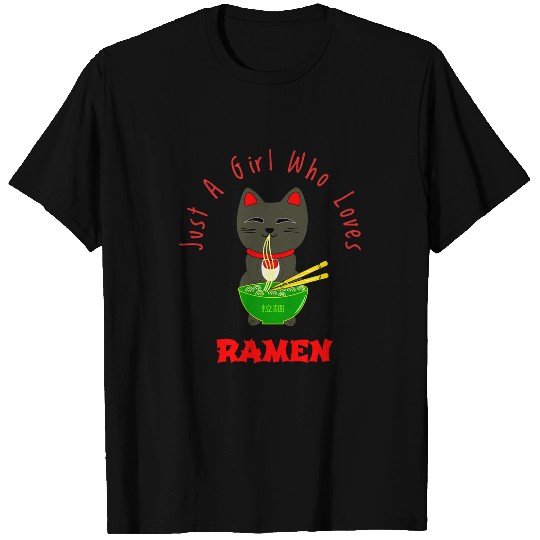 Just A Girl Who Loves Ramen Cat Ramen Noodle Bowl T-Shirts