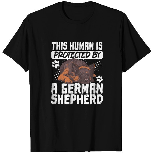 This Human Is Protected By A German Shepherd T-Shirts