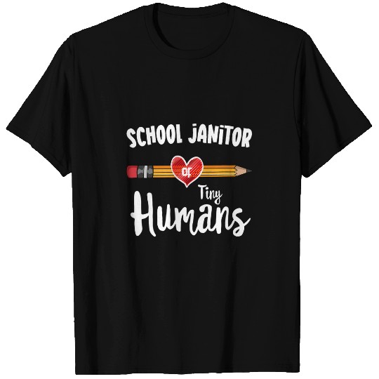 School Janitor of Tiny Humans Funny Team School Janitor 21 T-Shirts