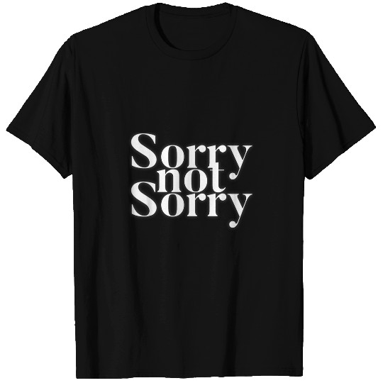 Sorry not Sorry tee housewife 23 T-Shirts