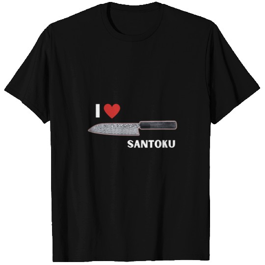 I Love Santoku Japanese Damask Damascus Chef knifes Gift T-Shirts