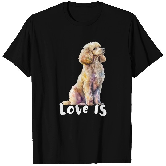 Love Poodle Dog Owner Puppy Trainer Breeder Pet Lover T-Shirts