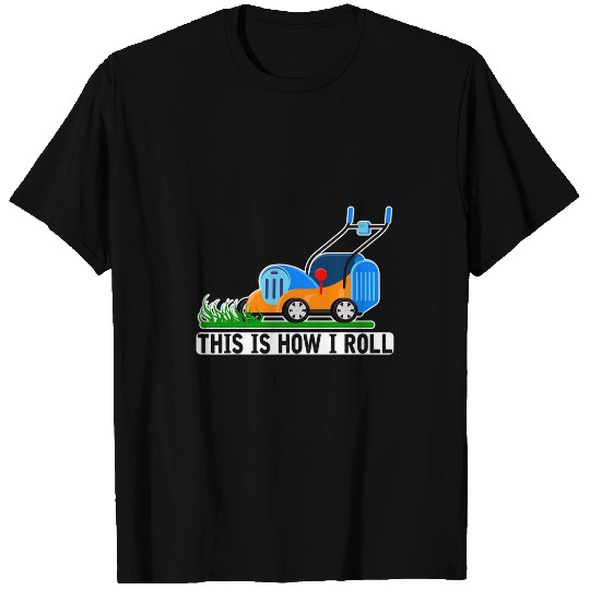Lawn Mowing Humor Landscaping Janitor T-Shirts
