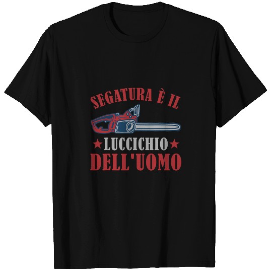 Mens Funny Said Woodcutter Woodman 2Forester Chainsaw T-Shirts
