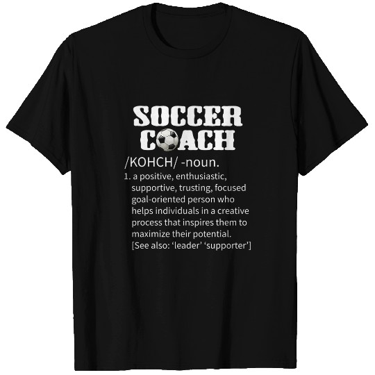 Soccer Coachs Funny Definition Cool Coaches Meaning T-Shirts