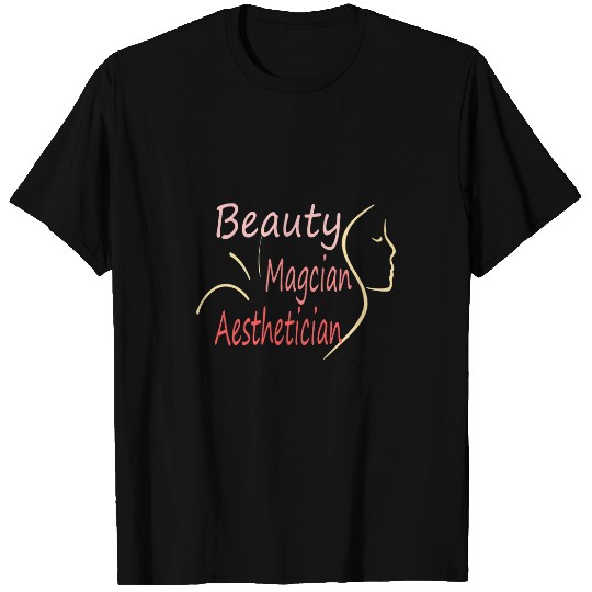 Womens Aesthetician Beauty magician skin care makeup artist T-Shirts