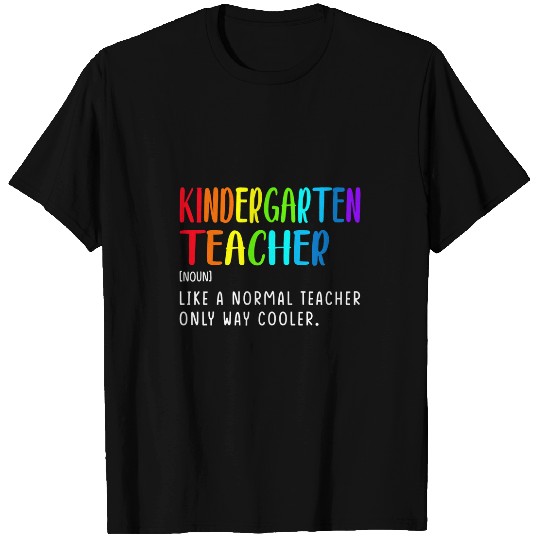 Back To School Kindergarten Teacher Definition Teacher T-Shirts