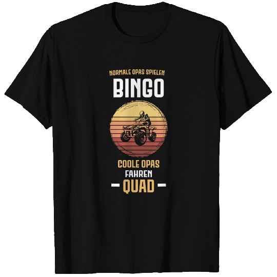 Normal grandpa play bingo cool driving quad T-Shirts