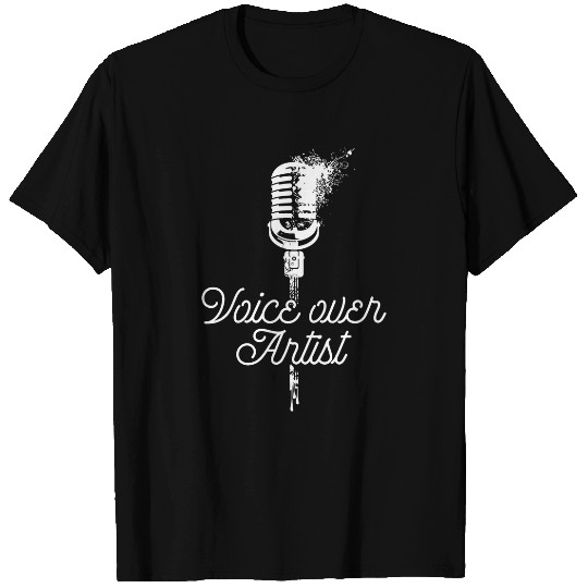 Voice Over Artist Microphone Actor Actress Filmmaker T-Shirts