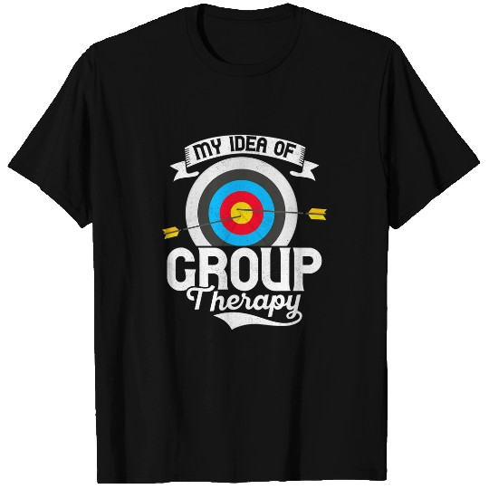 My Idea Of Group Therapy Bow Arrows targets Archery T-Shirts