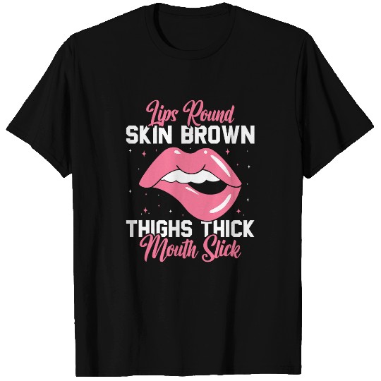 Lips Round Skin Brown Thighs Thick Fitness Workout T-Shirts