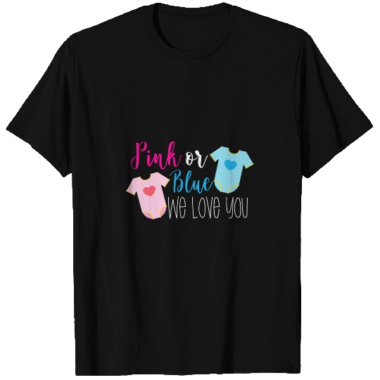 Pink Or Blue We Love You Gender Reveal Baby Shower Party T-Shirts