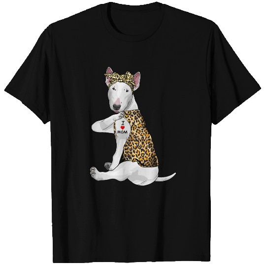 I Love Mom Tattoo Funny Bull Terrier Dog With Bandana T-Shirts
