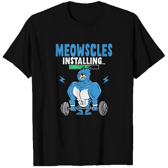 Meowcles Installing Cat Lover Lifting Weight Fitness T-Shirts