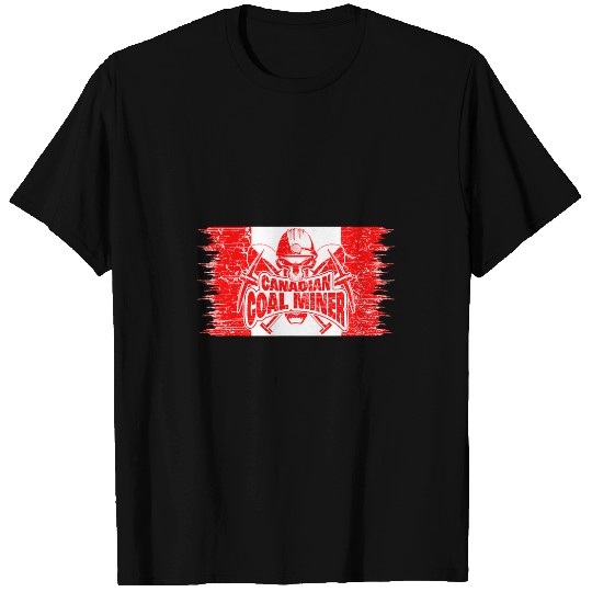 Proud Canadian Coal Miner Crossed Pickaxes Flag of Canada T-Shirts