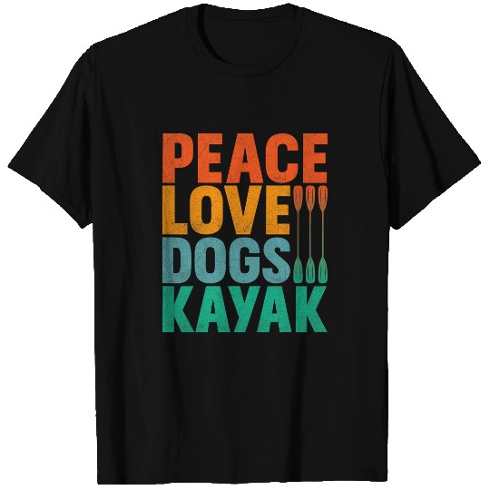 Peace Love Dogs Kayak Paddle Rafting River Float Trip T-Shirts