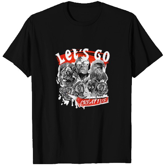 Lets go creative For creative minds T-Shirts